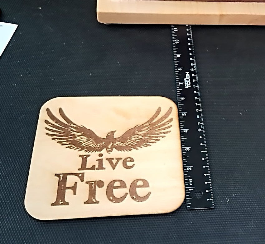 Live Free Laser Engraved Decor