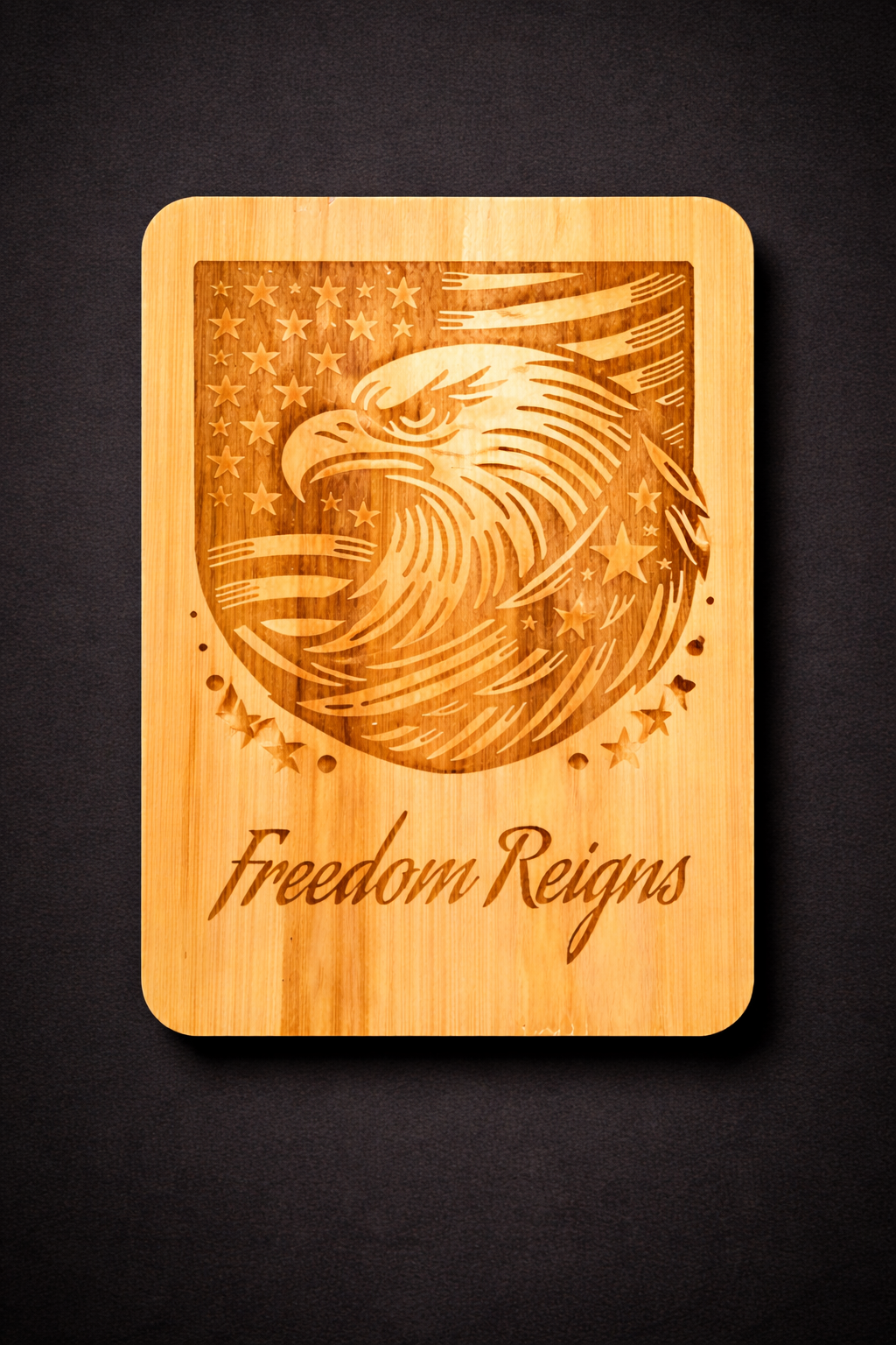 Laser Engraved Decor "Freedom Reigns"